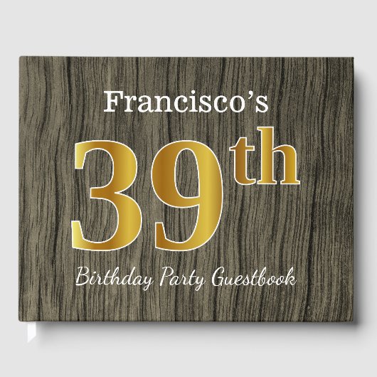Rustic, Faux Gold 39th Birthday Party; aangepaste  Gastenboek (Voorkant)