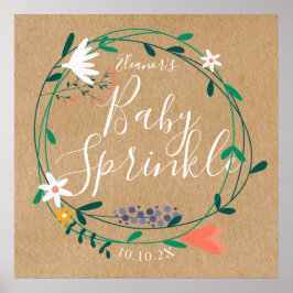 Rustic Floral Garland Baby Sprinkle Welcome Sign Poster