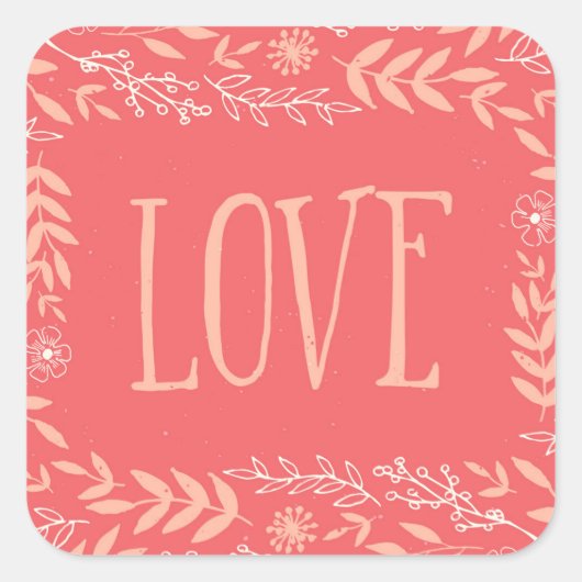 Rustic Floral Love | Roze Sinaasappel Vierkante Sticker (Voorkant)