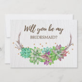 Rustic Floral Succulent zal je mijn Bridesmaid zij Kaart (Voorkant)