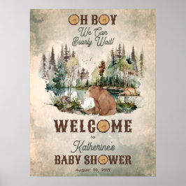 Rustic Forest Barly Wait Baby shower Welcome Poster