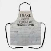 Rustic Funny Baking Quote Schort (Voorkant)