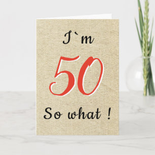 Rustic Funny Inspirerend Quote 50th Birthday Kaart