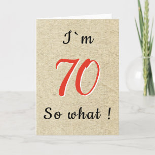 Rustic Funny Inspirerend Quote 70th Birthday Kaart