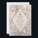 Rustic Geometric Wood Grain 40th Birthday Dinner Kaart<br><div class="desc">Een moderne rustige houtweddenboon,  uitnodiging voor een 40e verjaardag.</div>