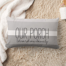 Rustic gray strees Porch scriptnaam Kussen