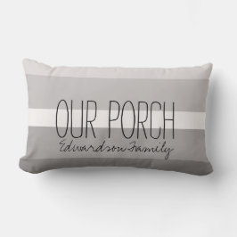 Rustic gray strees Porch scriptnaam Kussen
