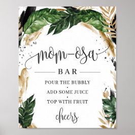 Rustic greenery tropical leaves mma-osa bar sign poster