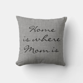 Rustic Grey Burlap Home is waar mama Pillow is Kussen