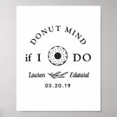 Rustic Hand tekende Donut Mind als ik een huwelijk Poster (Voorkant)
