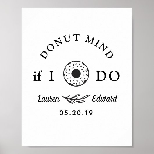 Rustic Hand tekende Donut Mind als ik een huwelijk Poster (Voorkant)
