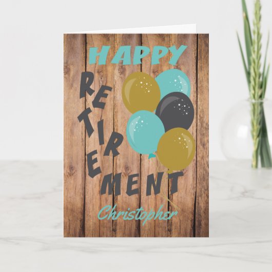 Rustic Happy Retirement Blue Balloons Kaart (Voorkant)
