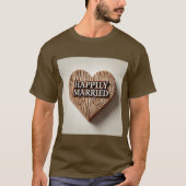 Rustic Heart Gelukkig Getrouwd Mannen Tshirt (Voorkant)