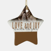 Rustic Holiday Love and Joy Pine Cone Keramisch Ornament (Rechts)