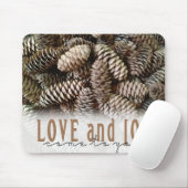 Rustic Holiday Love and Joy Pine Cone Muismat (Met muis)