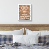 Rustic Home Sweet Home Scratch, waar het jeukt Canvas Afdruk (Insitu (Slaapkamer))