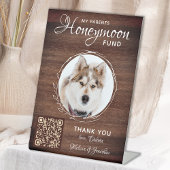 Rustic Honeymoon Fund Custom Dog Photo Pet Wedding Reclamebord Met Voetstuk