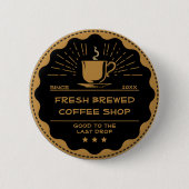 Rustic Koffee Shop Cup aanpassen Business Advert. Ronde Button 5,7 Cm (Voorkant)