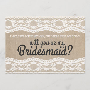 Rustic Lace... zal jij mijn Bridesmaid uitnodiging