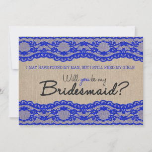 Rustic Lace... zal jij mijn Bridesmaid uitnodiging