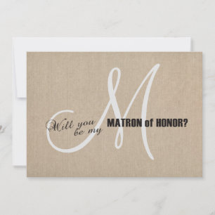 Rustic Linen Canvas Wedding be My Matron of Honor Kaart
