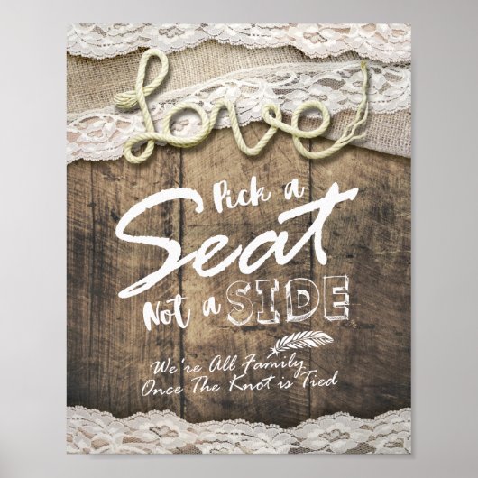 Rustic Love Touw Pick A Seat Not A Side Huwelijk Poster (Voorkant)