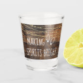 Rustic Making Spirits Bright String Lights #Funny Shot Glas (Voorkant)