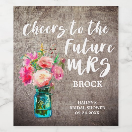 Rustic Mason Jar Future Mrs Vrijgezellenfeest Wijn Etiket (Enkel label)