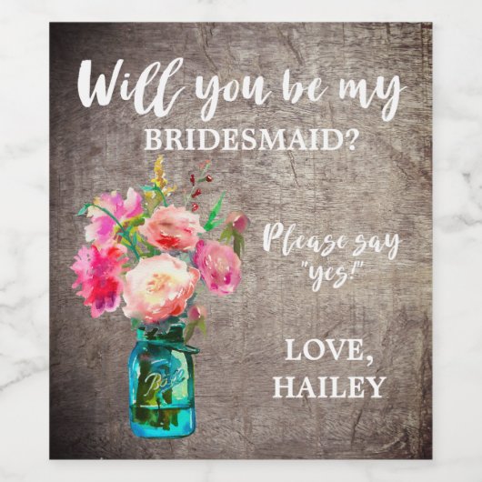 Rustic Mason Jar zal je mijn Bridesmaid zijn Wijn Etiket (Enkel label)
