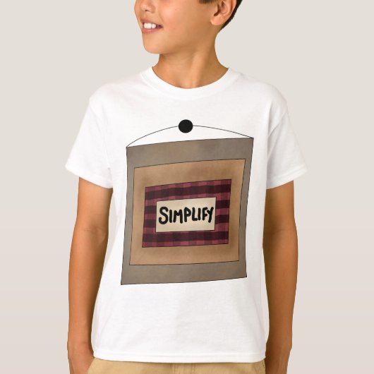 Rustic Minimalist Simplify Word Art Sign T-shirt (Voorkant)