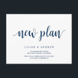Rustic Navy Blue, nieuwe plannen, uitgesteld Briefkaart<br><div class="desc">Dit is het moderne,  minimale,  eenvoudige ontwerp,  in Navy Blue font,  Wedding party nodigde het briefkaart van de nieuwe plannen (uitstel/uitstel) opnieuw uit. Het is de perfecte en elegante manier om je vrienden en familie op de hoogte te stellen van de nieuwe planning.</div>