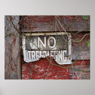Rustic No Trespassing Sign on Red Barn Poster