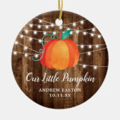 Rustic Our Little Pumpkin Personalized Herfst Baby Keramisch Ornament (Voorkant)