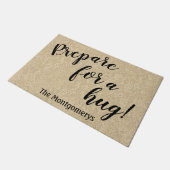 Rustic Personalized Name Fun Prepare for a Hug Deurmat (Schuin)