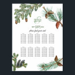 Rustic Pine Greenery Wedding Seating Chart Poster<br><div class="desc">Een prachtig dennenbos met bijlen van bijtende dennen,  dennenaalden en dennennaalden. Een elegante trouwwelkomstkaart met groen ideaal voor elk trouwthema. Er zijn ook huwelijksuitnodigingen en andere kantoorbenodigdheden beschikbaar.</div>