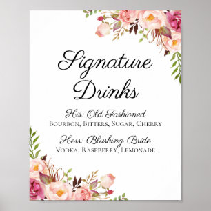 Rustic Pink Floral Signature Drink Cocktail Sign Poster