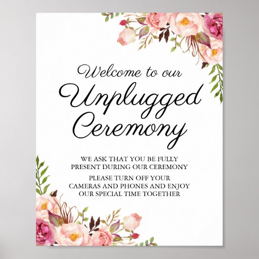 Rustic Pink Floral Unplugged Ceremony Sign Poster (Voorkant)