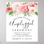 Rustic Pink Floral Unplugged Wedding Ceremony Sign Poster (Voorkant)