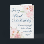 Rustic Pink Flowers Friend Birthday Card Kaart<br><div class="desc">Verjaarkaart voor vriend met  roze waterverf bloemen en doordacht vers.</div>