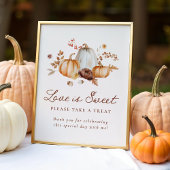 Rustic Pumpkin Floral Love is Sweet Favors Sign Poster