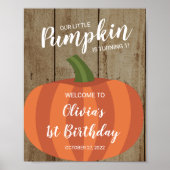 Rustic Pumpkin Herfst First Birthday Welcome Sign Poster (Voorkant)