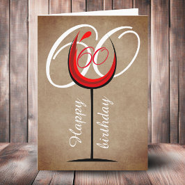 Rustic Red Wine Glass Script 60th Birthday Kaart