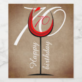 Rustic Red Wine Glass Script 70th Birthday Wijn Etiket (Enkel label)
