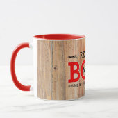Rustic Respecteer de Baas op Schuurhout Mok (Links)