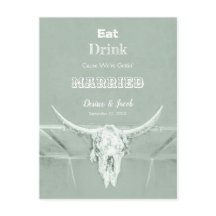 Rustic Sage Green Eat Drink Married Bull Skull