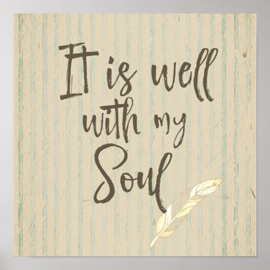 Rustic Shabby: Het is goed met mijn Soul Quote Poster (Voorkant)