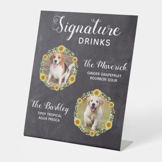 Rustic Signature Drink Sunflower Dog Pet Wedding Reclamebord Met Voetstuk (Voorkant)
