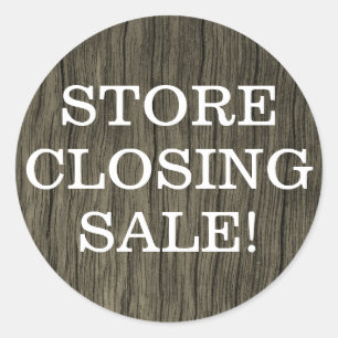 Rustic "STORE CLOSING SALE VERKOOP!" Round Sticker