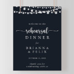 Rustic String Lights Rehearsal Dinner Welcome Sign Poster<br><div class="desc">Dit mooie touwtje licht de repetitie van een welkomstteken uit het avondeten is perfect voor een eenvoudige trouwrepetitie. Het ontwerp biedt prachtige handbeschilderde snaarlichten op een donkerblauwe achtergrond.</div>