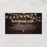 Rustic String Lights, Wood, Honeymoon Wish Informatiekaartje<br><div class="desc">Dit is het Moderne Rustic Boerderij bruin hout,  het ontwerp van de Koord van de Lichten,  het minimalisme van het Zwarte Manuscript,  lettertype doopvont,  de Kaart van de Omsluiting van de Weddenschap. U kunt de doopvontkleuren veranderen,  en uw trouwdetails in de passende doopvont/het schrijven toevoegen. #TeeshaDerrick</div>